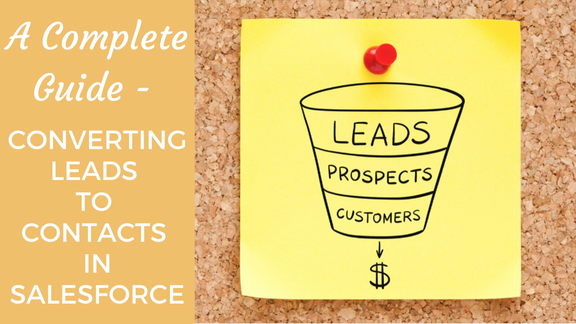 A Complete Guide Converting Leads To Contacts In Salesforce